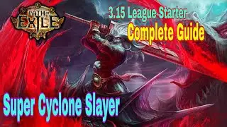 Path Of Exile 3.15 | Super Cyclone Slayer Build Guide | Poe Expedition- Budget  League Starter