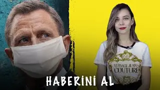 James Bond vs Coronavirus, Uncharted mı Indiana Jones mu, M.A.S.K. Geliyor // HABERİNİ AL #3