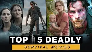 Top 5 Best Survival Movies of All Time Hollywood