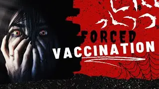 Forced Covid Vaccinations Coming Again 2023 Crimes Against Humanity