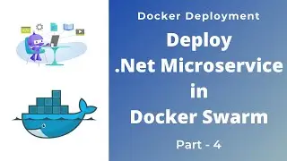 Prepare and Deploy abp microservice - Docker Deployment - Part 4