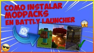 ✅ Como Instalar ModPacks en Battly Launcher