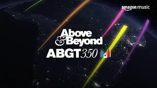 ABGT350 Prague - Live on Twitch.tv - Presented by Amazon Music