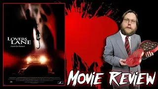 LOVERS LANE (1999) - Movie Review