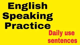 #15-English speaking Practice-daily use sentences#dailyuseenglishsentences#englishspekingpractice