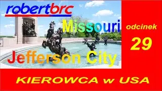 Zwiedzamy USA  Odc  29   Missouri, Jefferson City