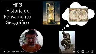 HPG - História do Pensamento Geográfico