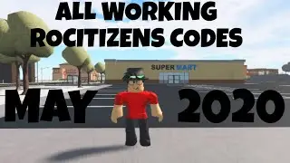 ALL WORKING ROCITIZENS CODES (May 2020)