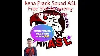 Kena Prank Squad ASL, AFK semua. Di tinggal main sendiri Solo Vs Squad