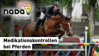 #NADAinformiert - Das Web-Seminar: Medikationskontrollen bei Pferden