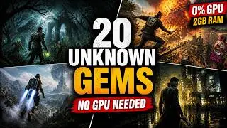20 Unknown PC Games That Run on Any Low-End PC