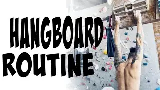 My HangBoard Routine