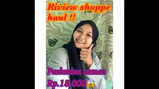 Shope haul !! Kerudung murah cuman 15.000 😱😱