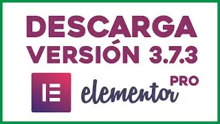 Descarga y Actualiza Elementor PRO  3.12.3 ACTUALIZADO