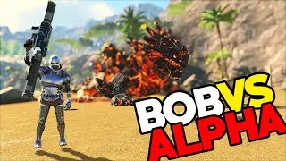 A Mission To Wipe The Alpha Tribe As A Bob - ARK