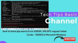 How to Solve pip search Error ERROR: XMLRPC request failed [code: -32500] in Microsoft Windows 