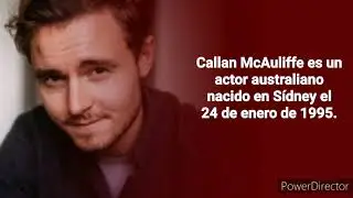 Todas las películas de Callan McAuliffe, desde 2021