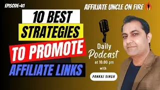 What Are The Best Strategies For Driving Traffic To Promote Affiliate Links