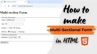 How to make Multi-Sectional Form in HTML HTML for beginners