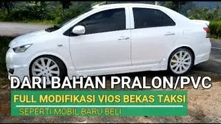 Modifikasi Mobil Bekas Taksi Dari PRALON [FULL BODY Modif VIOS LIMO]