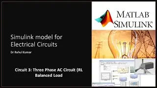 Simulink 3. Three Phase AC Circuit (RL Balanced Load)