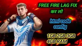 free fire lag fix 1gb ram | ff lag fix 2gb ram |html code config file lag fix