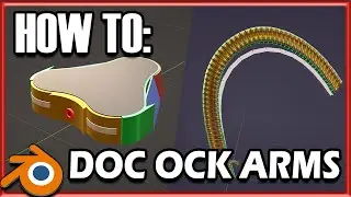 HOW TO Make and Rig Doc Ock's Arms In 3D (BLENDER)