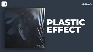 Photoshop Tutorial: Add A Plastic Effect