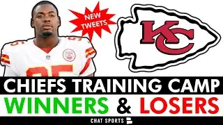 MORE Chris Jones Tweets + Kansas City Chiefs Training Camp Winners & Losers