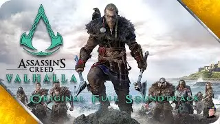 OST - ASSASSIN'S CREED VALHALLA (Full Original Soundtrack)