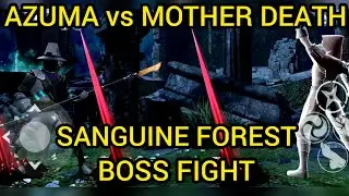 AZUMA vs MOTHER DEATH| SANGUINE FOREST EVENT| BOSS FIGHT| SHADOW FIGHT 3