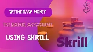 How to withdraw money from Skrill to Bank account SEPA