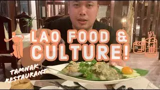 🇱🇦Best Lao Food & Culture Showcase! Tamnak Lao Restaurant, Vientiane!