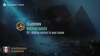 MODDING BASICS: 04 - Adding content to your scene