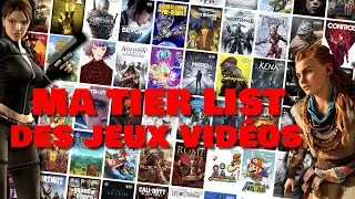Ma TIER LIST des JEUX VIDÉOS ! (48 jeux)