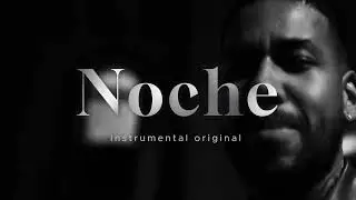 “NOCHE” Bachata Instrumental Original 