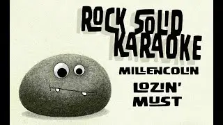 Millencolin - Lozin' Must (karaoke)