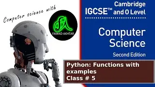 Python Programming Learn from Scratch | Class 5 | Cambridge IGCSE & O Level Computer Science