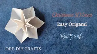 Easy Origami Christmas 3D Star Tutorial - No Glue - DIY