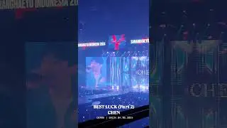 04052024 CHEN - BEST LUCK (Part 2) Fancam SHI2024