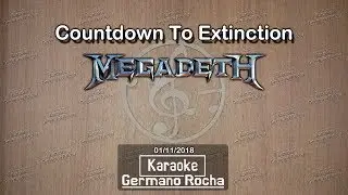Megadeth - Countdown To Extinction (Karaoke)