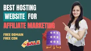 Best Hosting Website for Affiliate Marketing | Web Hosting for Affiliate Marketing 2024