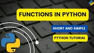 Functions in Python | Python Tutorials | Python for beginners