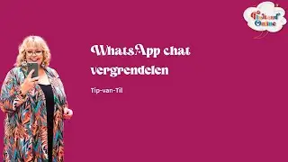 WhatsApp Tip-van-Til | Chat beveiligen