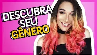 COMO SE DESCOBRIR TRANS NÃO-BINÁRIO