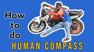 How to do HUMAN COMPASS | YOGISTUNTS |