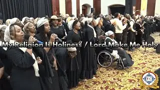 My Religion Is Holiness / Lord Make Me Holy - Sung By The National Mass Choir | Truth of God