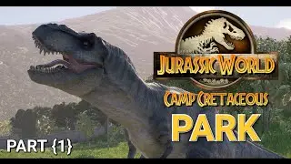 JURASSIC WORLD CAMP CRETACEOUS PARK: PART I