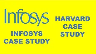 Infosys Case Study - Leveraging the Global Delivery Model Infosys - IT Services - Harvard Case Study