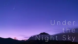 [4K HDR Timelapse] Under the Night Sky